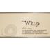 Murrieta's Well The Whip 2010 Front Label