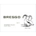 Breggo Cellars Anderson Valley Pinot Gris 2011 Front Label