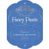 Fancy Pants Cabernet Sauvignon 2011 Front Label