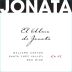 Jonata El Alma de Jonata 2012 Front Label