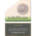 La Roncaia Chardonnay 1999 Front Label