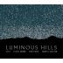 Luminous Hills Estate Grown Pinot Noir 2013 Front Label