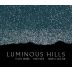 Luminous Hills Estate Grown Pinot Noir 2014 Front Label
