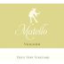 Matello Deux Vert Vineyard Viognier 2011 Front Label