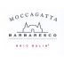Moccagatta Barbaresco Bric Balin 2009 Front Label