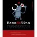Beso de Vino Garnacha 2010 Front Label