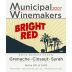Municipal Winemakers Bright Red 2007 Front Label