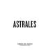 Bodegas Los Astrales Ribera del Duero 2011 Front Label