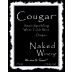 Naked Winery Cougar Semi Sparkling 2015 Front Label