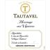 Gerard Bertrand Cotes du Roussillon Villages Tautavel Hommage aux Vignerons 2012 Front Label