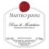 Mastrojanni Rosso di Montalcino 2013 Front Label