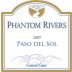 Phantom Rivers Wine Paso del Sol 2009 Front Label