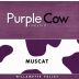 Purple Cow Vineyards Muscat 2012 Front Label
