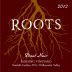Roots Wine & Vineyard Fairsing Vineyard Pinot Noir 2012 Front Label
