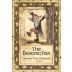 The Dancing Fox Winery & Bakery Ancient Vine Rumplestilt Zin Zinfandel 2013 Front Label