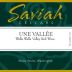 Saviah Une Vallee Red 2010 Front Label
