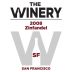 The Winery SF Zinfandel 2008 Front Label