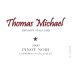 Thomas Michael Cellars Bryson Vineyard Pinot Noir 2009 Front Label