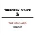 Thurston Wolfe The Spaniard 2013 Front Label