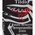 Tildio Winery Estate Reserve Tempranillo 2009 Front Label