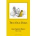 Herb Lamb Two Old Dogs Sauvignon Blanc 2012 Front Label