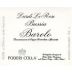 Poderi Colla Barolo Bussia Dardi le Rose 1998 Front Label