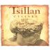 Tsillan Cellars Estate Pinot Grigio 2006 Front Label
