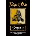 Twisted Oak Winery Tanner Vineyard Syrah 2006 Front Label