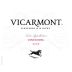 Vicarmont Vineyards & Winery Zinfandel 2007 Front Label