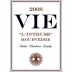 Vie Winery L Intruse Mourvedre 2008 Front Label
