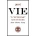 Vie Winery L Intruse Mourvedre 2007 Front Label
