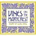 Vines on the Marycrest Heart of Glass 2006 Front Label