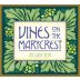 Vines on the Marycrest at Last 2011 Front Label