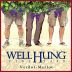 Well Hung Vineyard Merlot Verdot 2011 Front Label
