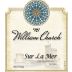William Church Winery Sur la Mer 2009 Front Label