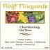 Wolff Vineyards Old Vines Chardonnay 2014 Front Label