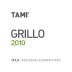 Arianna Occhipinti Tami Grillo 2010 Front Label