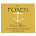 Foxen Ernesto Wickenden Vineyard Old Vines Chenin Blanc 2011 Front Label