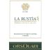 Orsolani La Rustia 2012 Front Label