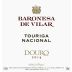 Barao de Villar Baronesa De Vilar Touriga Nacional 2014 Front Label
