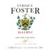 Enrique Foster Edicion Limitada Malbec 2007 Front Label