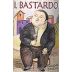 Il Bastardo Sangiovese di Toscana 2003 Front Label
