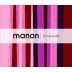 Mano a Mano Manon Tempranillo 2010 Front Label