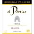 Bodegas Palacio El Portico Reserva 2009 Front Label
