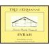 Tres Hermanas Vineyard & Winery Syrah 2004 Front Label