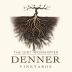 Denner The Dirt Worshipper 2008 Front Label