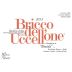 Braida Bricco dell' Uccellone 2013 Front Label
