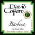 David Coffaro Estate Vineyard Barbera 2012 Front Label