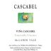 Cascabel Tempranillo/Graciano 2005 Front Label