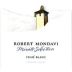 Robert Mondavi Private Selection Fume Blanc 2004 Front Label